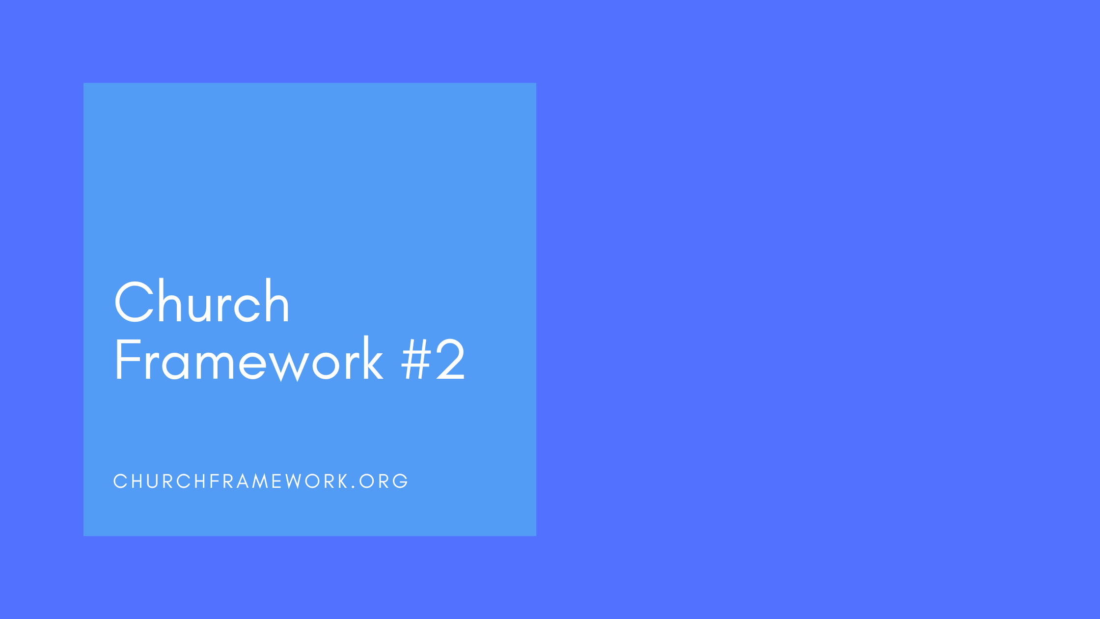 Framework Number 2: Auditing the Church Curriculum